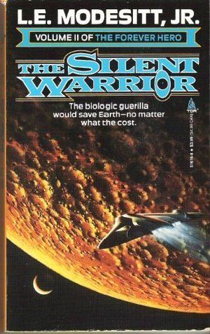 [Forever Hero 02] • The Silent Warrior